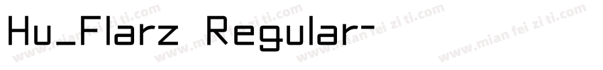 Hu_Flarz Regular字体转换